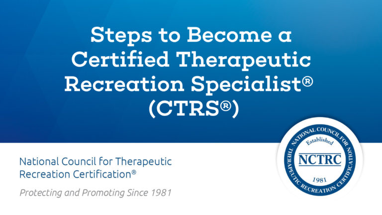 National Council for Therapeutic Recreation Certification (NCTRC)
